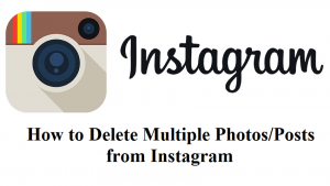 Delete Multiple Photos from Instagram