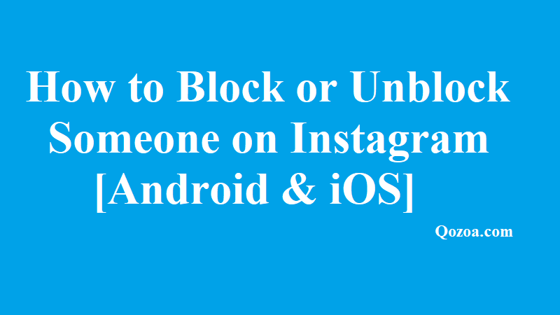 Block or Unblock Someone on Instagram