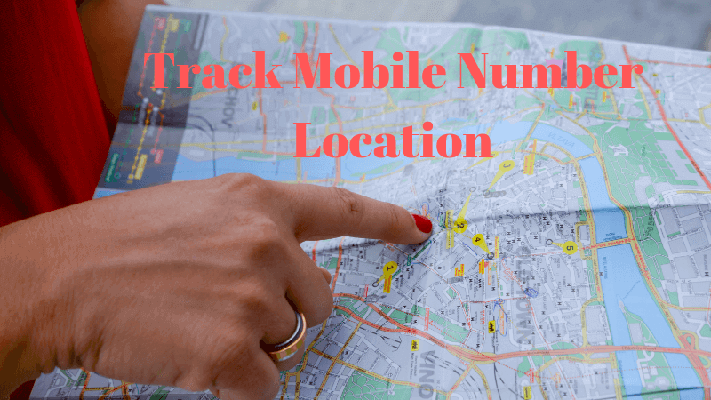 Track Any Mobile Number Current Live Location on Map