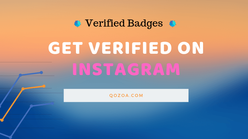 how to get verified on Instagram
