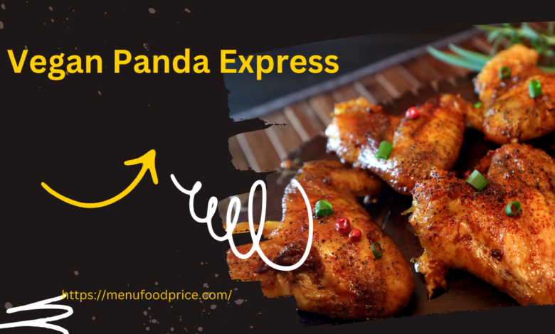 Vegan Panda Express