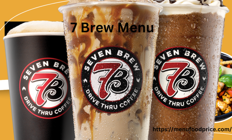 7 Brew Menu